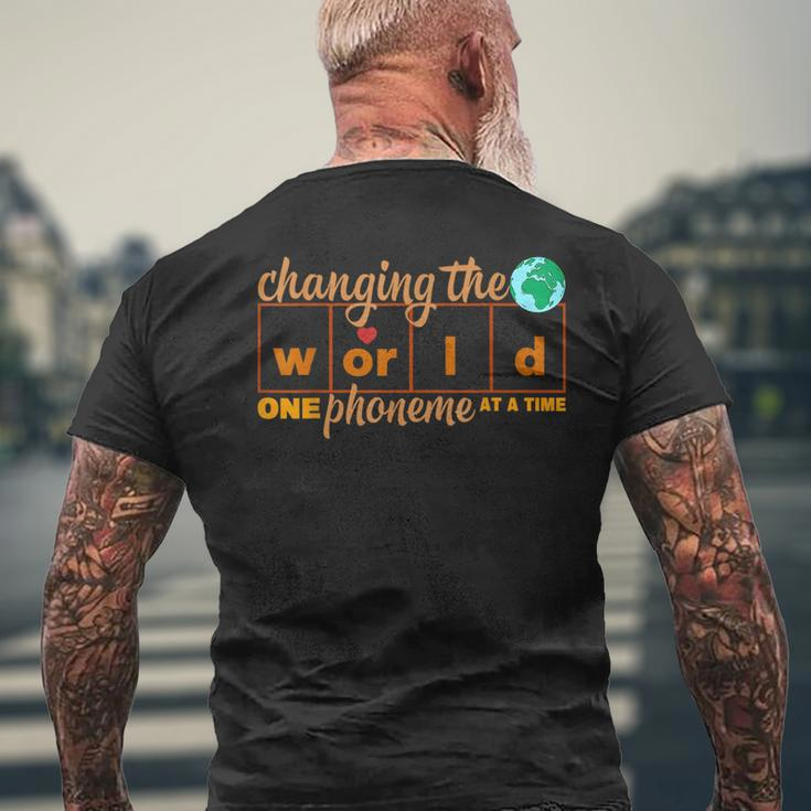 Changing World One Phoneme At A Time Science Of Reading Mens Back Print T-shirt Gifts for Old Men