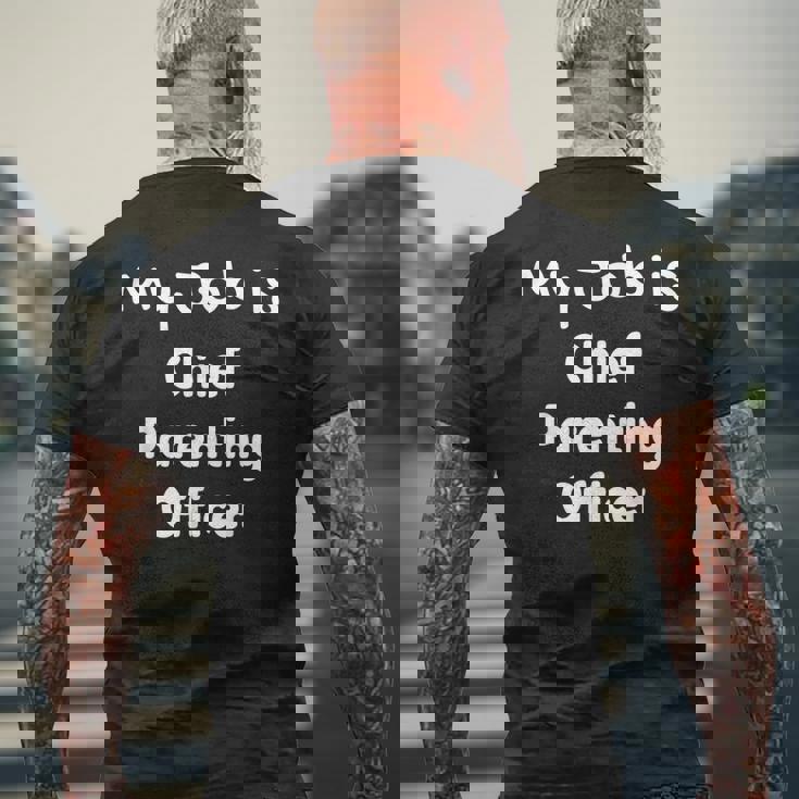 Chief Parenting Officer Celebrate Your Parenting Role Men's T-shirt Back Print Gifts for Old Men Chief Parenting Officer Celebrate Your Parenting Role Men's T-shirt Back Print Gifts for Old Men