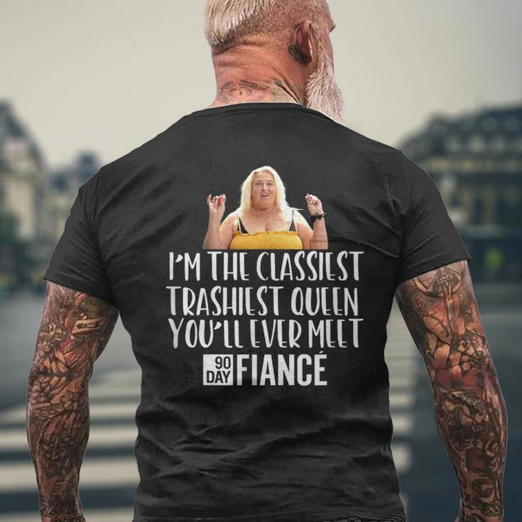 Classiest Trashiest 90 Day Fiance 90Day Fiancé Men's T-shirt Back Print Gifts for Old Men