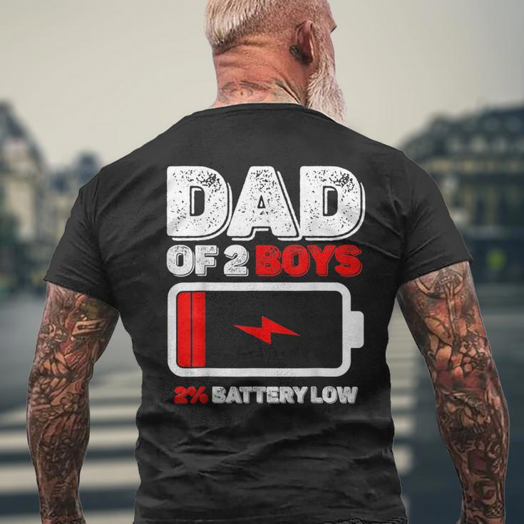 Dad Of 2 Two Boys Low Battery For Fathers Day Mens Back Print T-shirt Gifts for Old Men