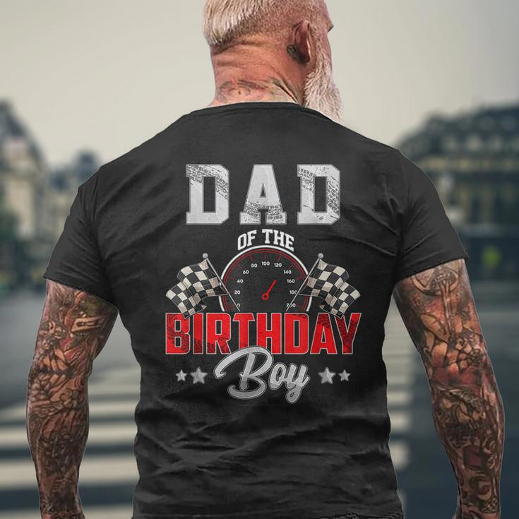 Dad Of The Birthday Boy Race Car Racing Car Driver Father Mens Back Print T-shirt Gifts for Old Men