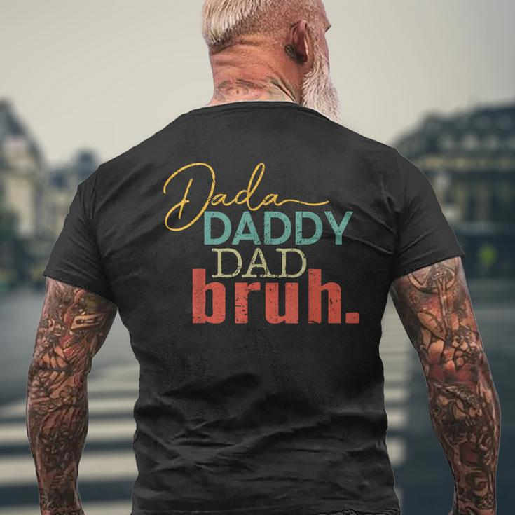 Dada Daddy Dad Bruh Fathers Day Vintage Fathers Day Men's Back Print T-shirt Gifts for Old Men