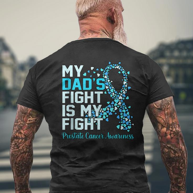 Dads Fight Is My Fight Prostate Cancer Awareness Graphic Mens Back Print T-shirt Gifts for Old Men