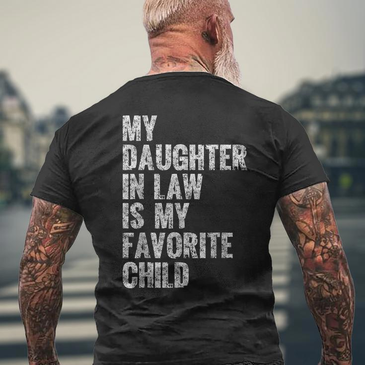 My Daughter In Law Is My Favorite Child Girl Dad Father Day Men's Back Print T-shirt Gifts for Old Men