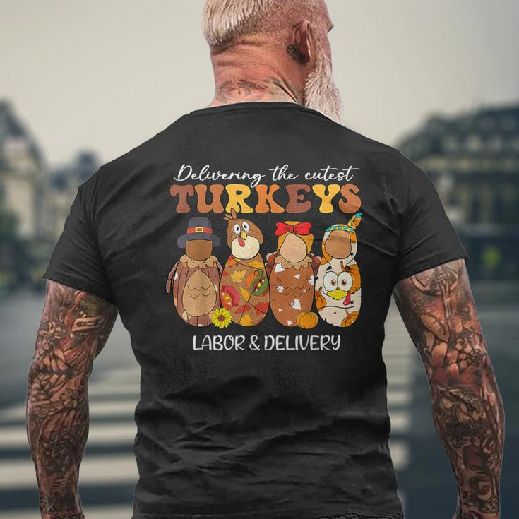 Delivering The Cutest Turkeys Labor & Delivery Thanksgiving Men's T-shirt Back Print Gifts for Old Men