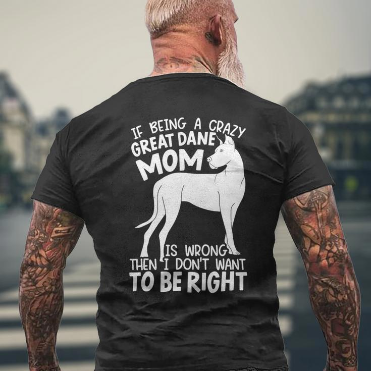 Dog Breeder Mom Dog Mom Great Dane Mom Mens Back Print T-shirt Gifts for Old Men
