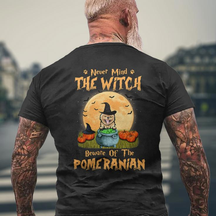 Dog Pomeranian Never Mind The Witch Beware Of Pomeranian Dog Halloween 3 Mens Back Print T-shirt Gifts for Old Men