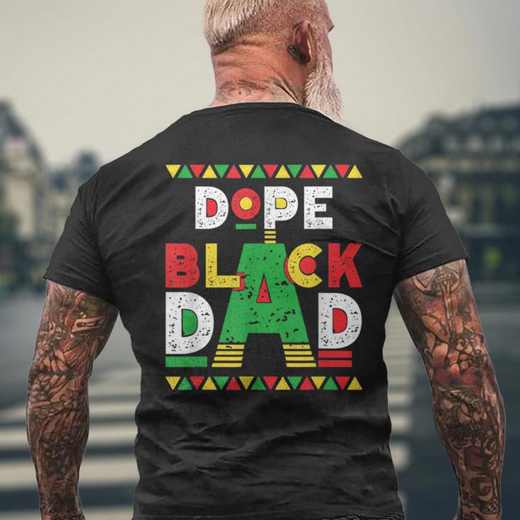 Dope Black Dad African American Black Dad Pride Fathers Day Mens Back Print T-shirt Gifts for Old Men