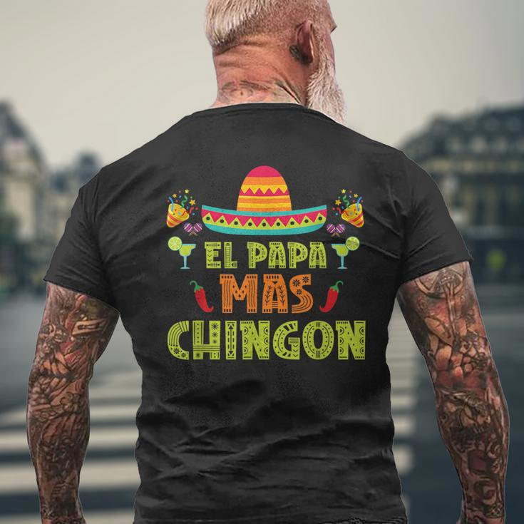 El Papa Mas Chingon Proud Mexico Lover Mexican Country Dad Mens Back Print T-shirt Gifts for Old Men