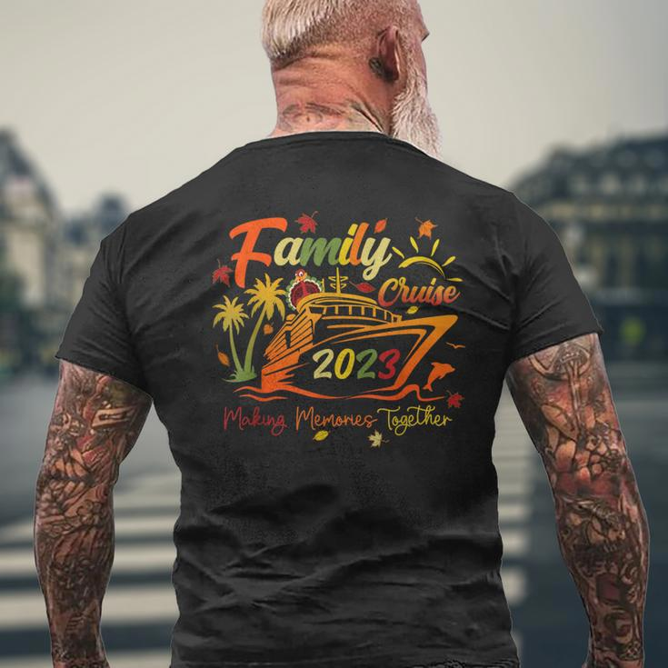 Family Thanksgiving Cruise 2023 Autumn Cruise Squad Men's T-shirt Back Print Gifts for Old Men