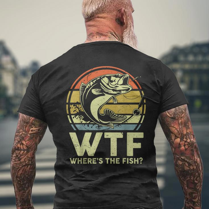 Father Day Fishing Wtf Wheres The Fish Vintage Fishing Men's Back Print T-shirt Gifts for Old Men
