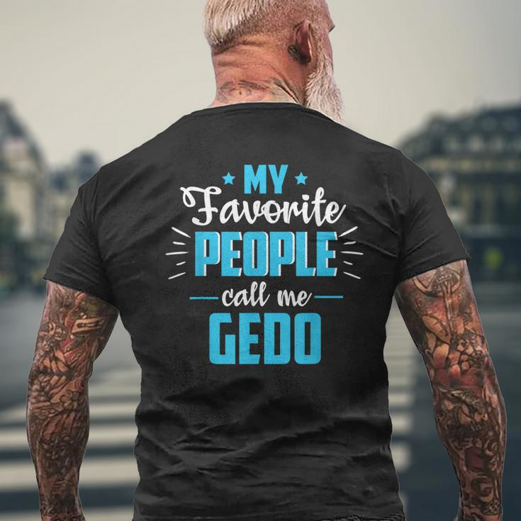 Fathers Day For Grandpa Favorite People Call Me Gedo Men's Back Print T-shirt Gifts for Old Men