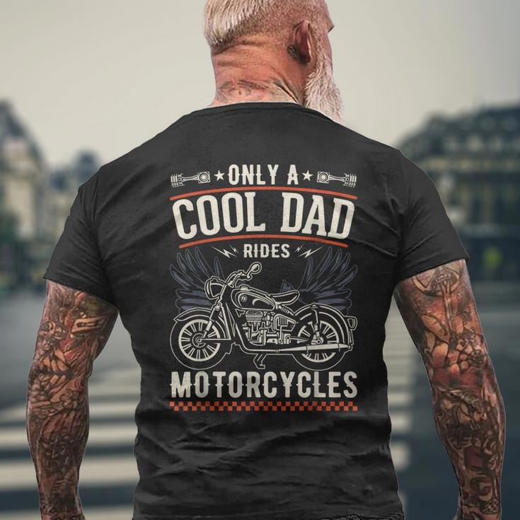 Fathers Day Only A Cool Dad Rides Motorcycles Biker Father Gift For Mens Mens Back Print T-shirt Gifts for Old Men