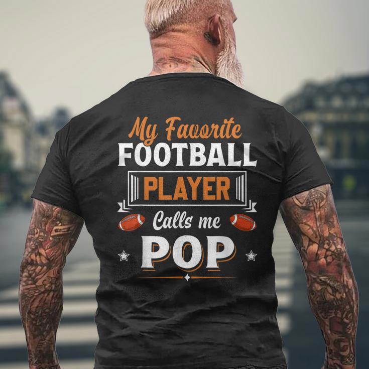 My Favorite Football Player Calls Me Pop Fathers Day Men's Back Print T-shirt Gifts for Old Men