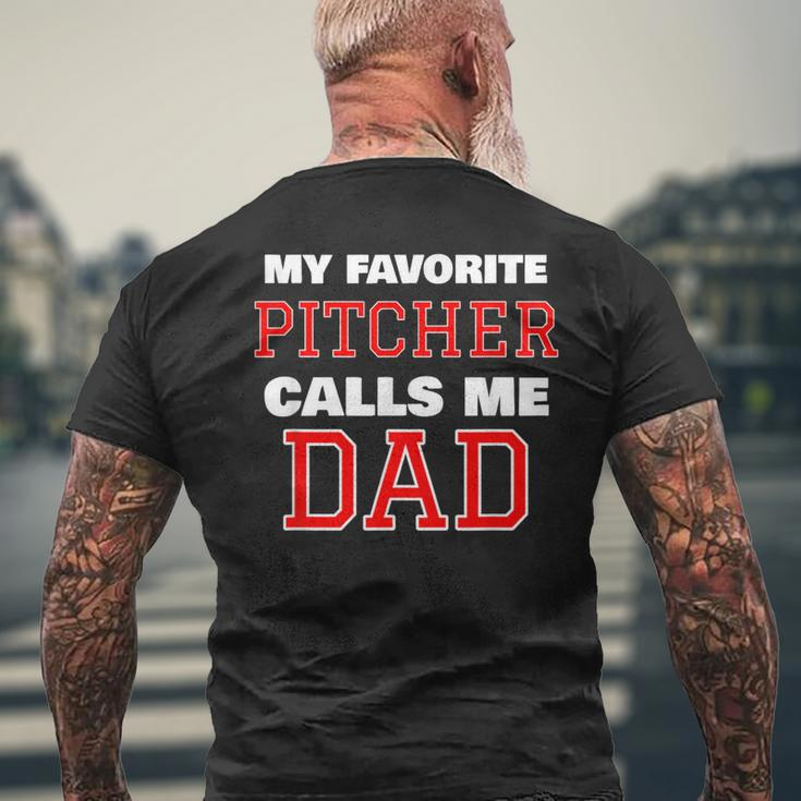 My Favorite Pitcher Calls Me Dad Baseball Softball Men's T-shirt Back Print Gifts for Old Men