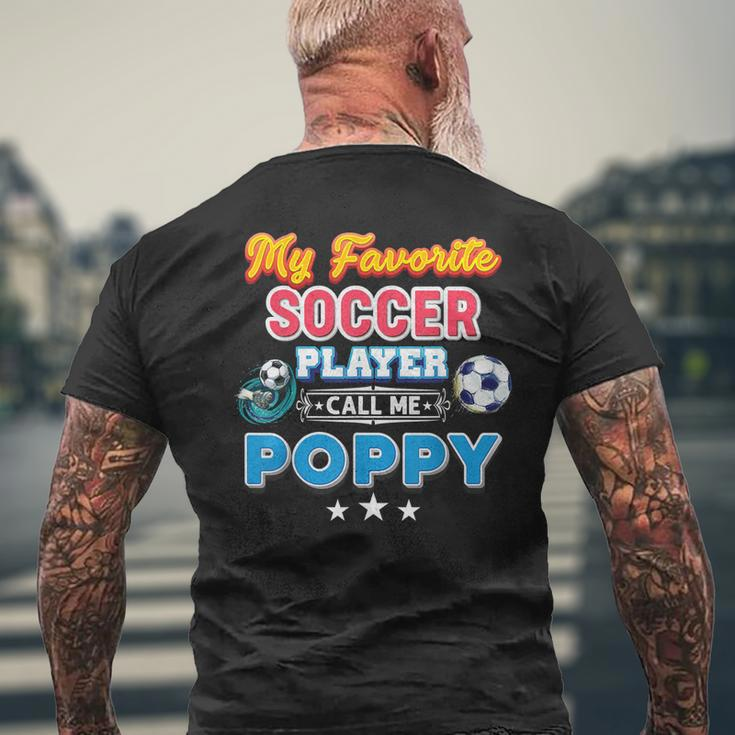 My Favorite Soccer Player Calls Me Poppy Fathers Day Happy Men's Back Print T-shirt Gifts for Old Men