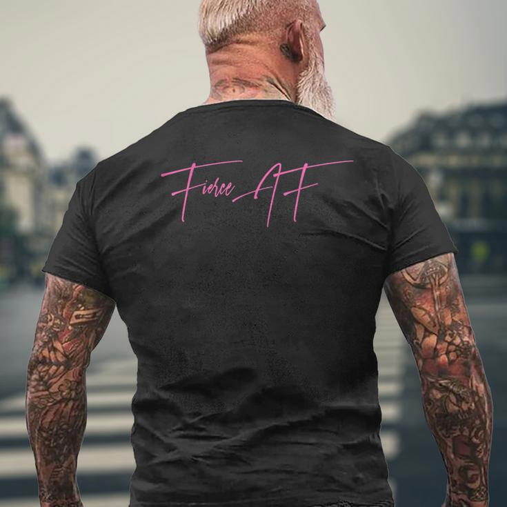 Fierce Af 2 Mens Back Print T-shirt Gifts for Old Men