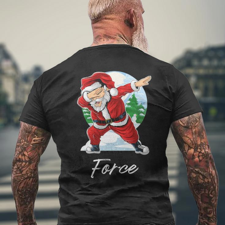 Force Name Gift Santa Force Mens Back Print T-shirt Gifts for Old Men