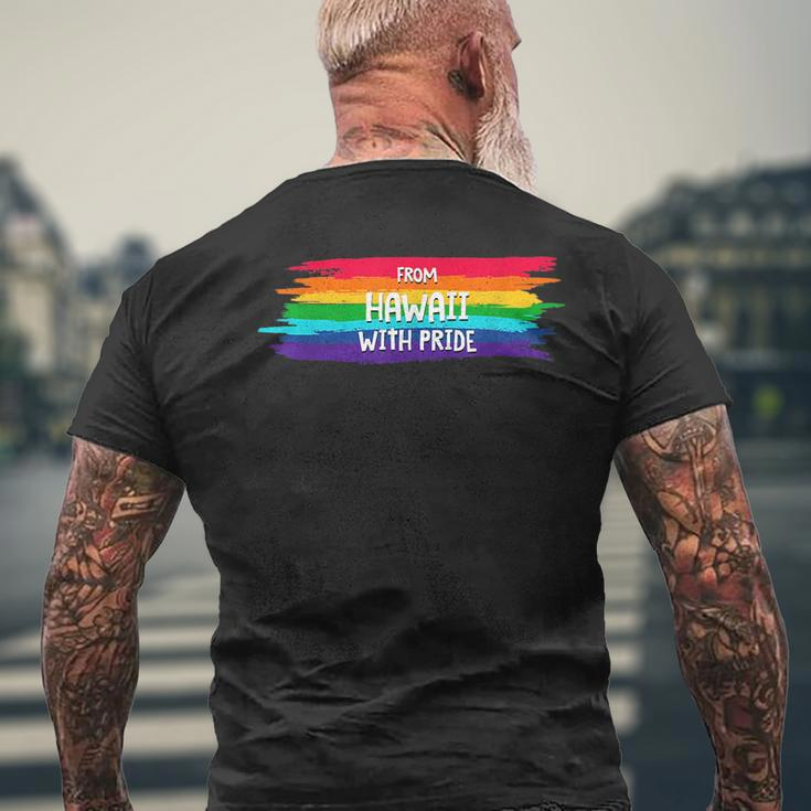 From Hawaii With Pride Lgbtq Motivational Quote Lgbt Mens Back Print T-shirt Gifts for Old Men