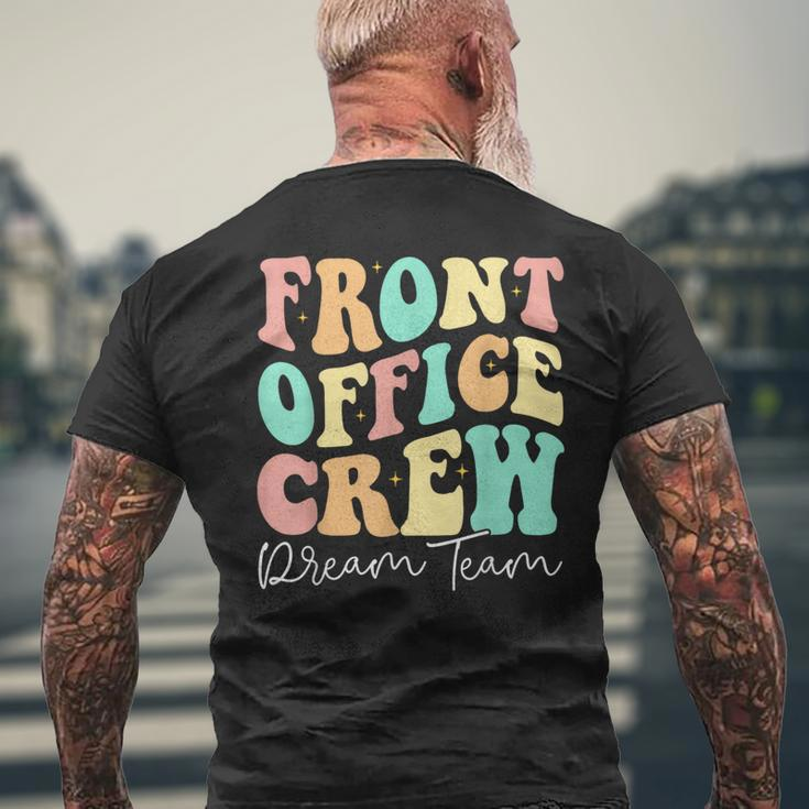 Front Office Crew Dream Team Back To School 2023 Men's T-shirt Back Print Gifts for Old Men