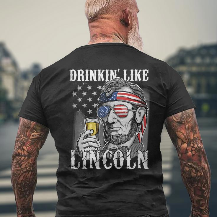 Funny 4Th Of July Gift Women Men Drinking Like Lincoln Mens Back Print T-shirt Gifts for Old Men