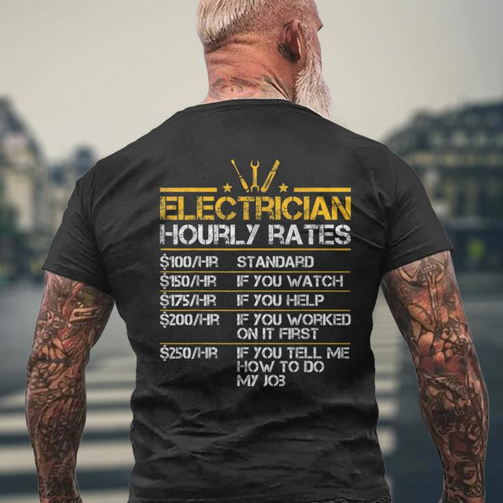 Funny Electrician Hourly Rates Lineman Men Electrician Dad Mens Back Print T-shirt Gifts for Old Men