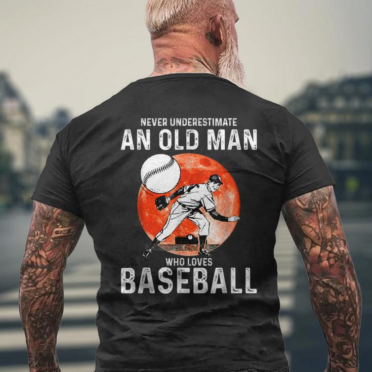 Man Never Underestimate An Old Man Who Loves Baseball Men's T-shirt Back Print Gifts for Old Men