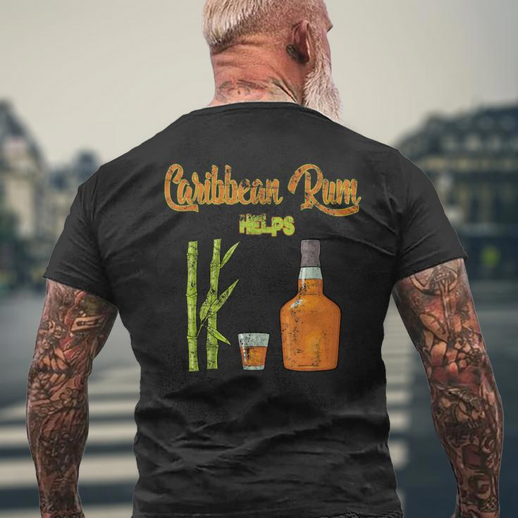 Rum Saying Caribbean Rum Helps Men's T-shirt Back Print Gifts for Old Men