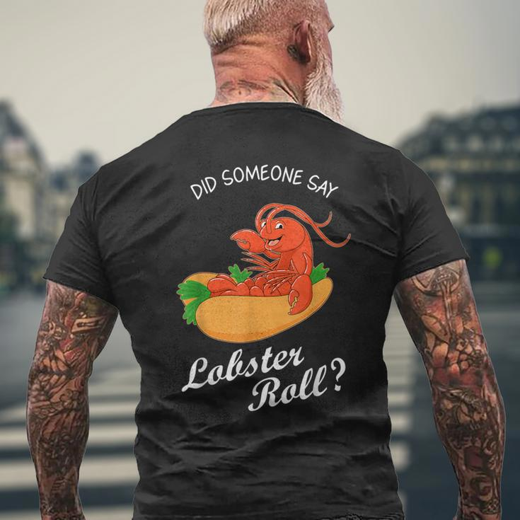 Seafood Lover Did Someone Say Lobster Roll Men's T-shirt Back Print Gifts for Old Men