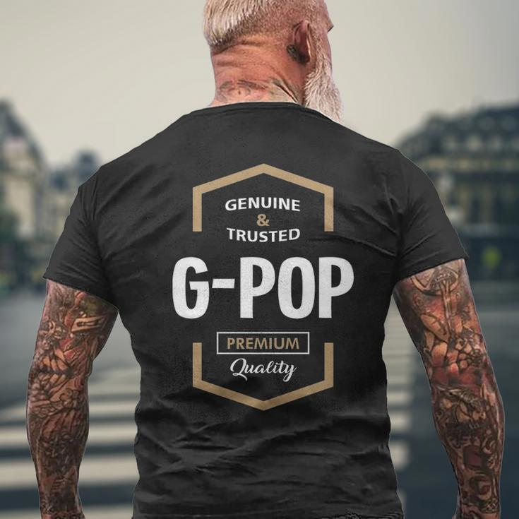 G Pop Grandpa Gift Genuine Trusted G Pop Quality Mens Back Print T-shirt Gifts for Old Men