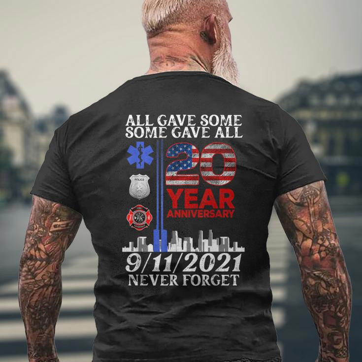 All Gave Some Some Gave All 20Year 911 Memorial Never Forget Men's Back Print T-shirt Gifts for Old Men