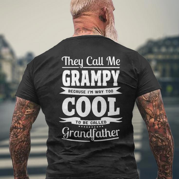 Grampy Grandpa Gift Im Called Grampy Because Im Too Cool To Be Called Grandfather Mens Back Print T-shirt Gifts for Old Men