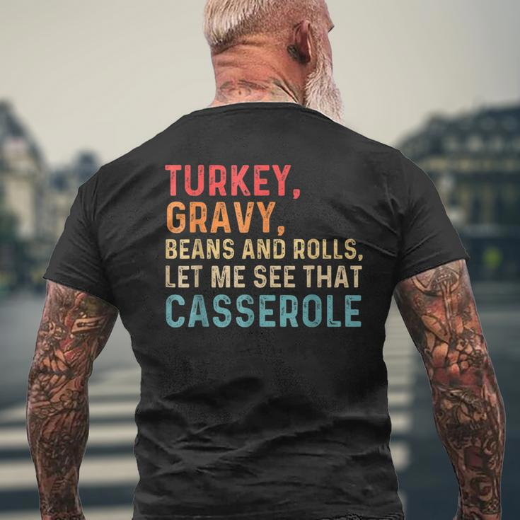 Gravy Beans And Rolls Let Me Cute Turkey Thanksgiving Men's T-shirt Back Print Gifts for Old Men