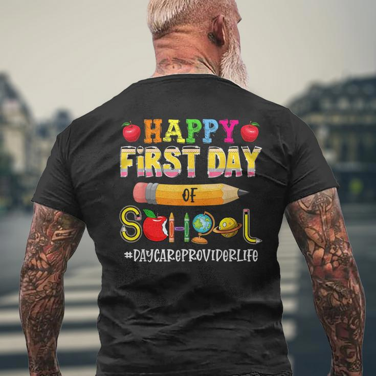 Happy First Day Of School Daycare Provider Daycare Teacher Gifts For Teacher Funny Gifts Mens Back Print T-shirt Gifts for Old Men