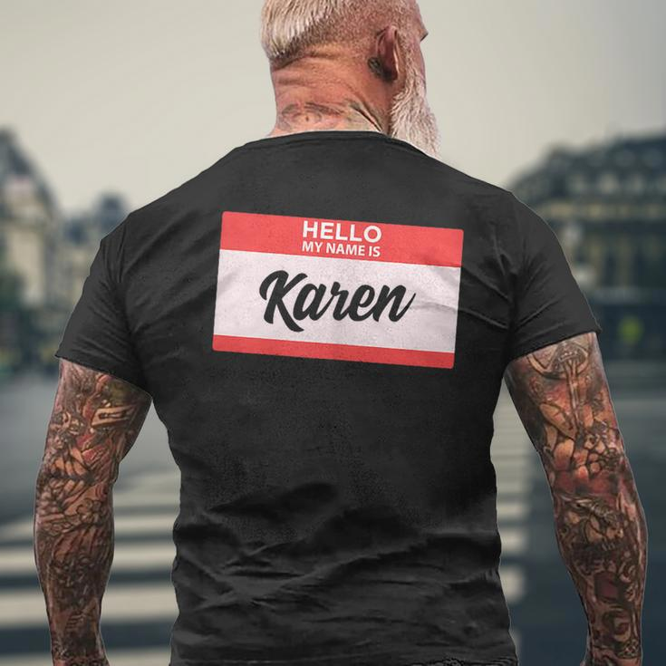 Hello My Name Is Karen Back To School Men's T-shirt Back Print Gifts for Old Men