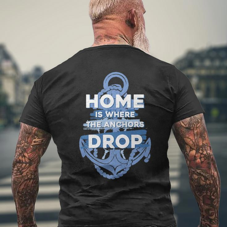 Homes Where The Anchors Drop Boat Ship Anchor Mens Back Print T-shirt Gifts for Old Men