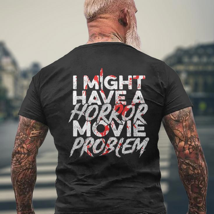 Horror Movie Quote For A Horror Movie Nerd Nerd Men's T-shirt Back Print Gifts for Old Men