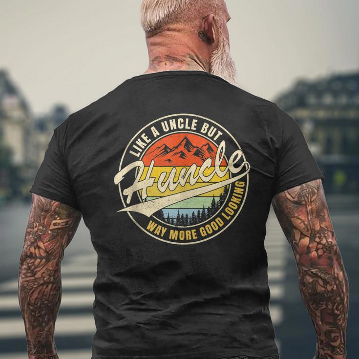 Huncle Definition Like Regular Uncle Way More Good Looking Mens Back Print T-shirt Gifts for Old Men