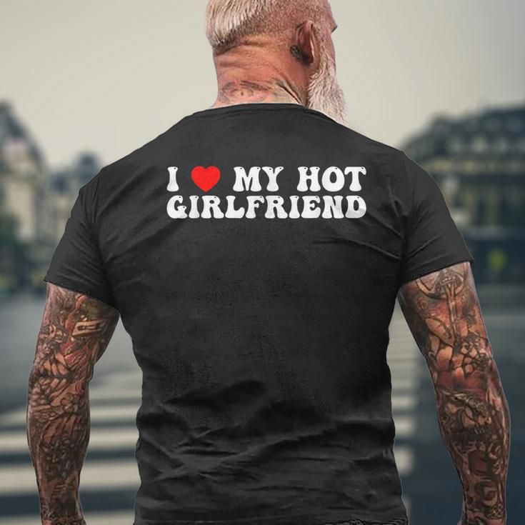 I Love My Hot Girlfriend I Love My Hot Girlfriend Mens Back Print T-shirt Gifts for Old Men