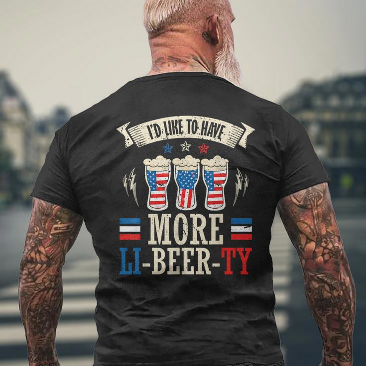 Id Like To Have More Li-Beer-Ty 4Th Of July Independence Mens Back Print T-shirt Gifts for Old Men