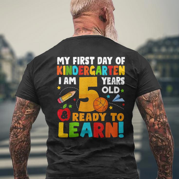 Im 5 Ready To Learn My First Day Of School Kindergarten Kid Mens Back Print T-shirt Gifts for Old Men