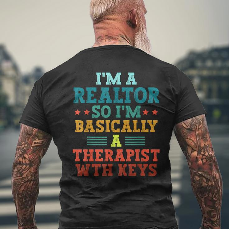 Im A Realtor So Im A Therapist With Keys Real Estate Agent Mens Back Print T-shirt Gifts for Old Men