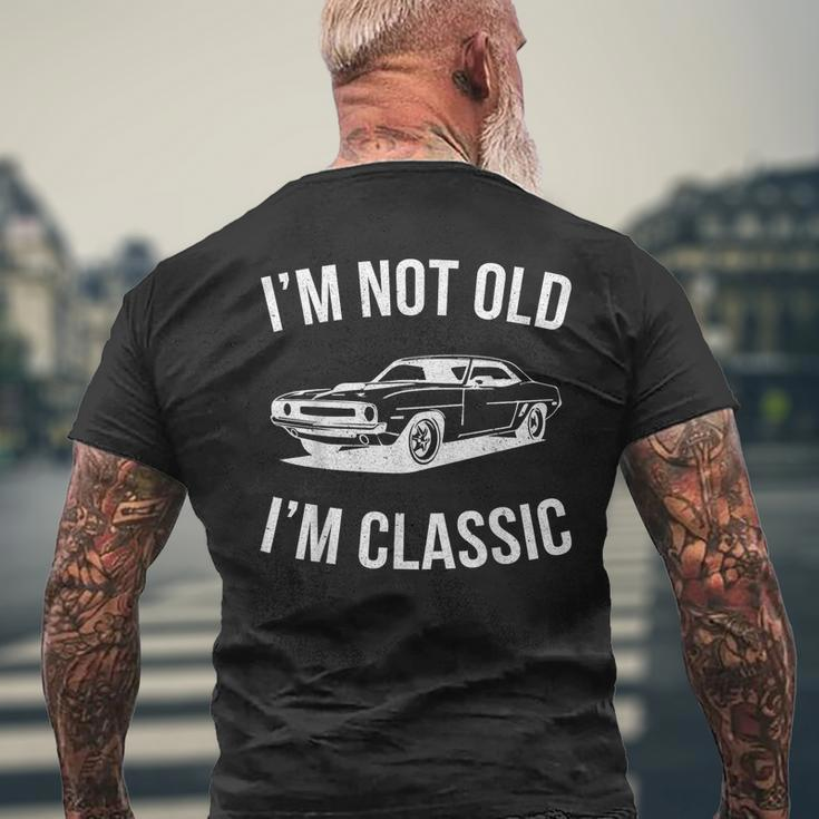 I'm Not Old I'm Classic Dad Classic Car Graphic Men's T-shirt Back Print Gifts for Old Men
