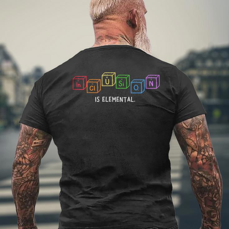 Inclusion Is Elemental Funny Chemical Lgbt Gay Pride Month Mens Back Print T-shirt Gifts for Old Men