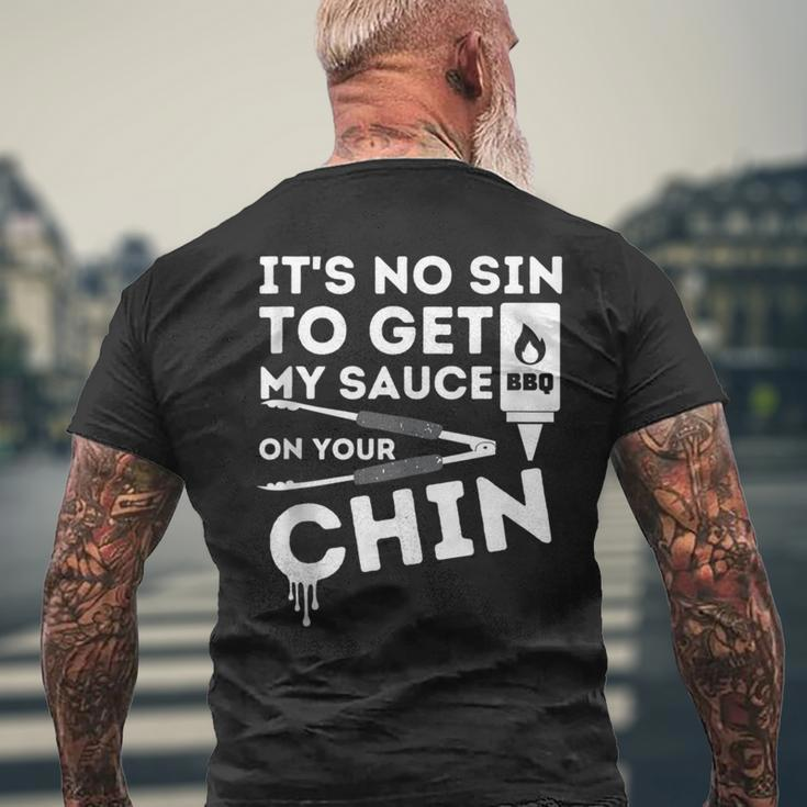 It's No Sin To Get My Sauce Bbq Smoker Barbecue Grill Men's T-shirt Back Print Gifts for Old Men