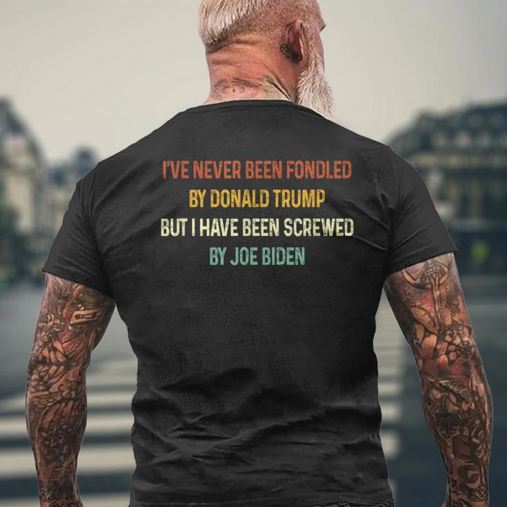 Ive Never Been Fondled By Donald Trump But Joe Biden Mens Back Print T-shirt Gifts for Old Men