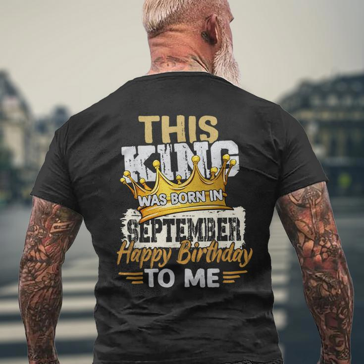 This King Was Born In September Birthday Men's T-shirt Back Print Gifts for Old Men