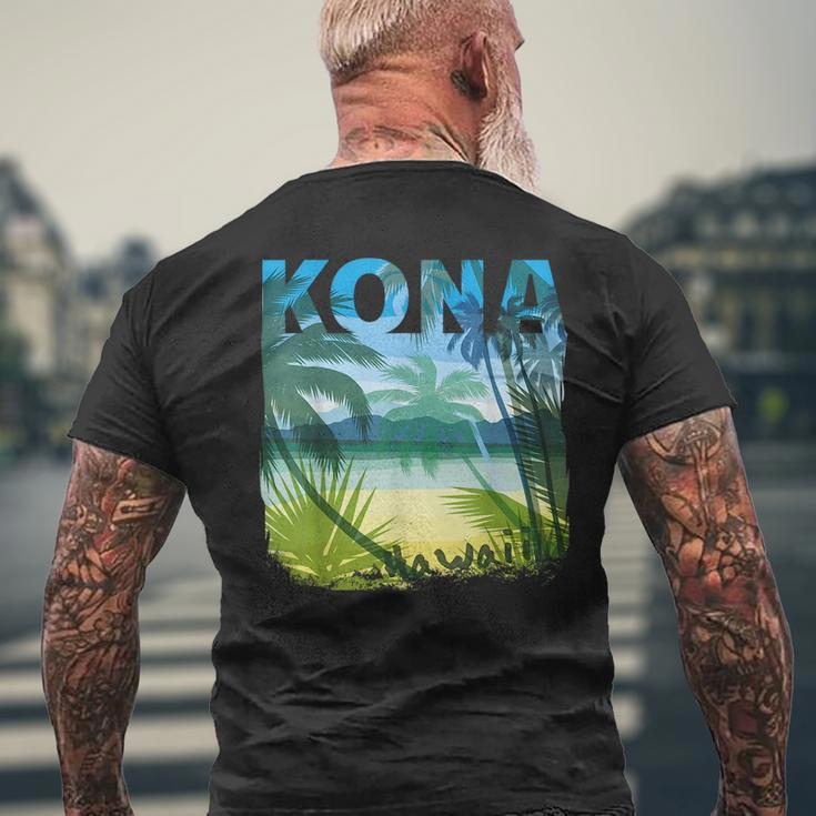 Kona Hawaii Beach Summer Matching Family Palms Tree Summer Funny Gifts Mens Back Print T-shirt Gifts for Old Men