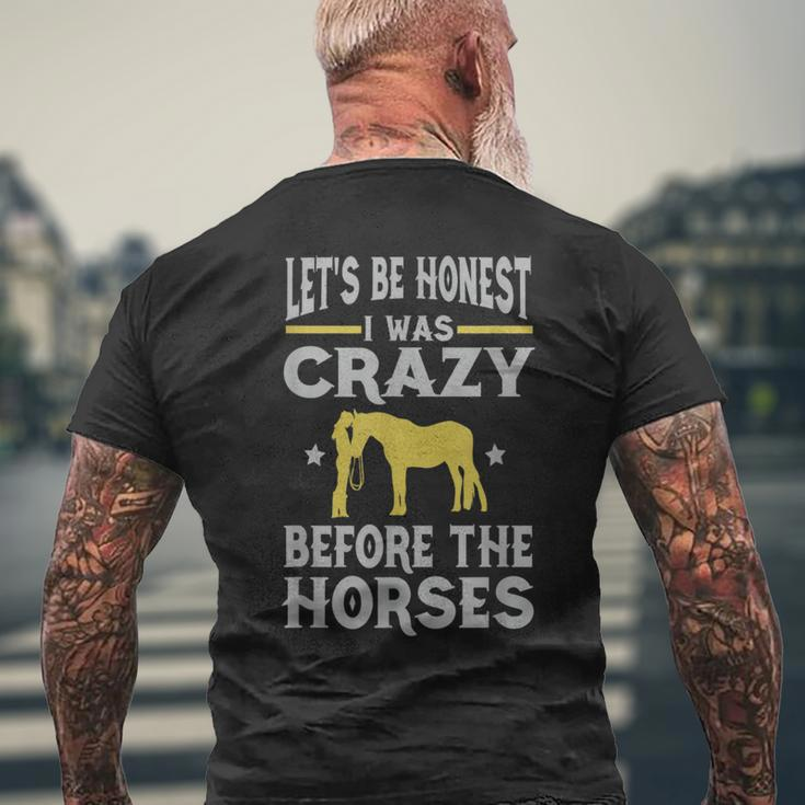 Lets Be Honest I Was Crazy Before The Horses Gifts For Bird Lovers Funny Gifts Mens Back Print T-shirt Gifts for Old Men
