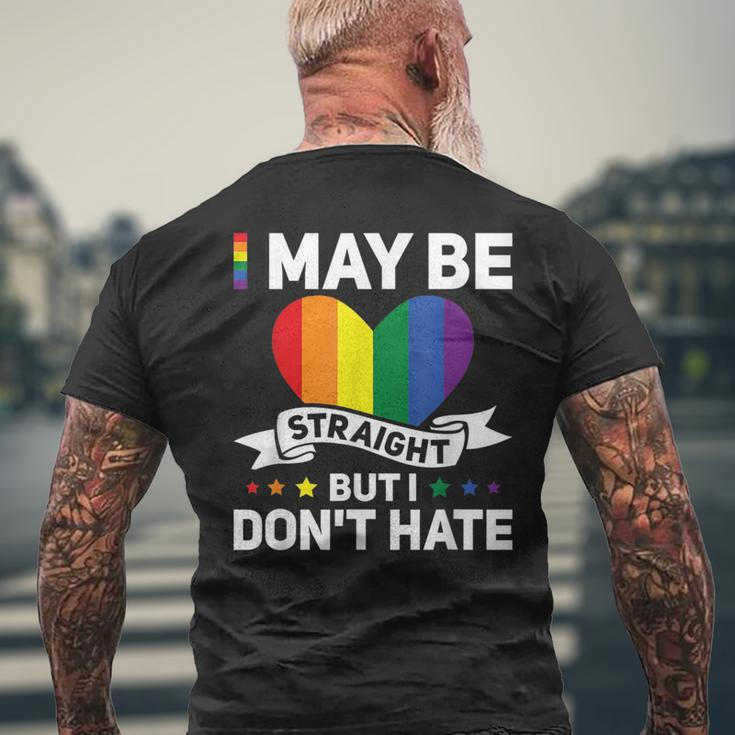 Lgbt Gay Pride Month I May Be Straight But I Dont Hate Mens Back Print T-shirt Gifts for Old Men